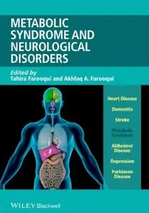 Metabolic Syndrome and Neurological Disorders (repost)