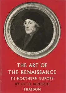 The Art of the Renaissance in Northern Europe