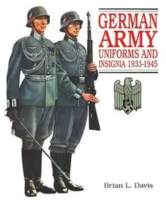 German Army Uniforms and Insignia 1933-1945 (repost)