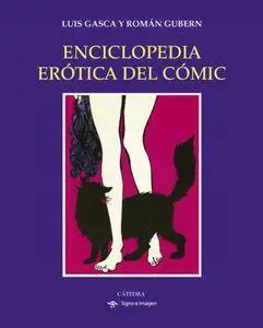 Enciclopedia erótica del cómic, de Gasca y Gubern