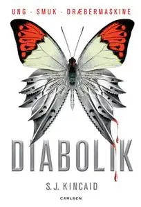 «Diabolik» by S.J. Kincaid