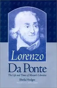Lorenzo Da Ponte: The Life and Times of Mozart's Librettist