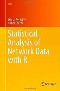 Statistical Analysis of Network Data with R (repost)