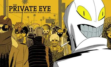 The private eye - Edición analógica