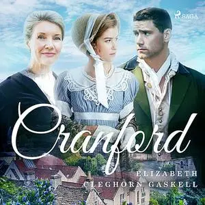 «Cranford» by Elizabeth Gaskell