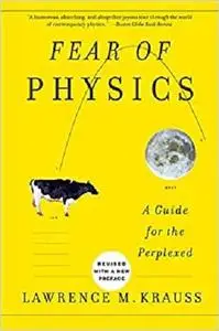 Fear of Physics: A Guide for the Perplexed