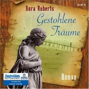 Nora Roberts - Gestohlene Träume