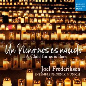 Joel Frederiksen - Un Niño nos es nasçido - A Child for Us Is Born (2018) [Official Digital Download 24/96]