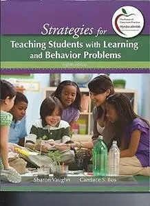 Strategies for Teaching Students with Learning and Behavior Problems (8th Edition)