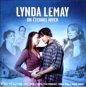 Lynda Lemay - Un eternel hiver - opera folk
