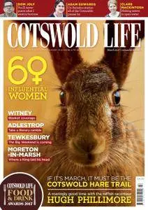 Cotswold Life - March 2017