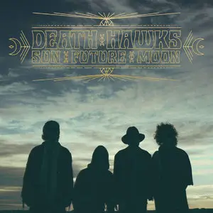 Death Hawks - Sun Future Moon (2015)