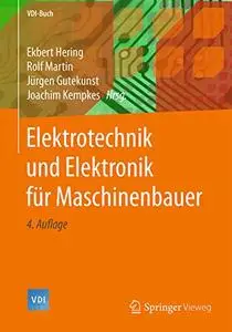 Elektrotechnik und Elektronik für Maschinenbauer (Repost)