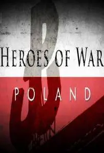 History Channel - Heroes of War: Poland (2014)