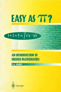 Easy as Pi?: An Introduction to Higher Mathematics