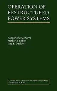 Operation of Restructured Power Systems