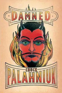 Damned by Chuck Palahniuk [REPOST]