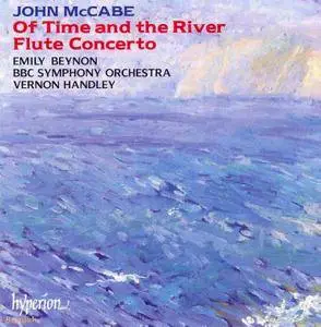 Emily Beynon, BBC SO, Vernon Handley - John McCabe: Symphony No.4 'Of Time and the River'; Flute Concerto (1999)