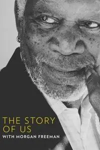 The Story of Us with Morgan Freeman S01E01