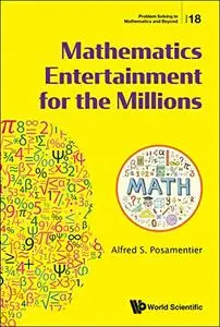 Mathematics Entertainment For The Millions