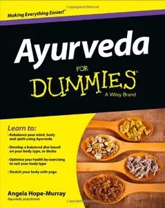 Ayurveda For Dummies (For Dummies (Psychology & Self Help))