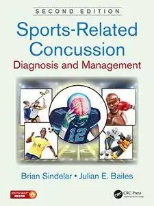 Sports-Related Concussion: Diagnosis and Management, Second Edition