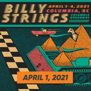 Billy Strings - 2021-04-01 Columbia Speedway, Columbia, SC (2021) [Official Digital Download 24/48]