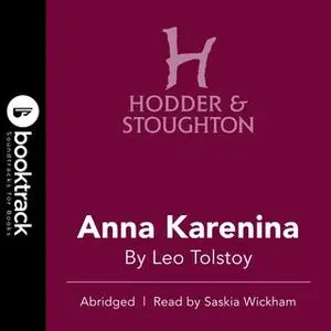 «Anna Karenina» by Leo Tolstoy