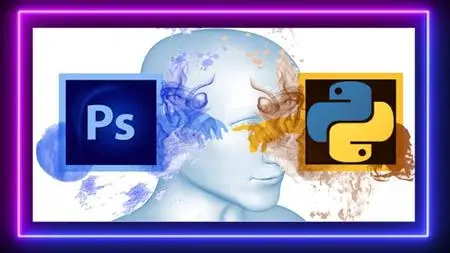Image Processing Masterclass With Adobe Photoshop & Python 3