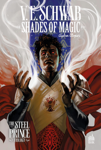 Shades of Magic - The Steel Prince Trilogy - Tome 3