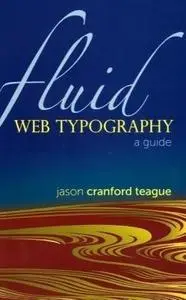 Fluid Web typography a guide