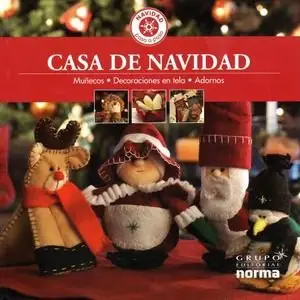 Casa de navidad. Muñecos, decoraciones en tela y adornos