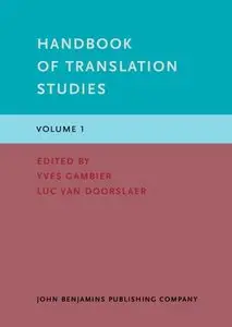 Handbook of Translation Studies: Volume 1