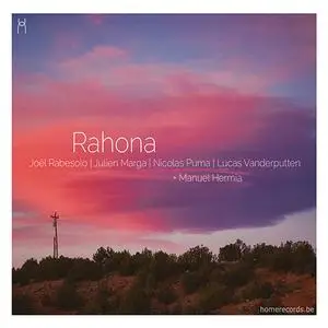 Joël Rabesolo, Julien Marga, Nicolas Puma, Lucas Vanderputten, Manuel Hermia - Rahona (2020)