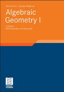 Algebraic Geometry: Part I: Schemes. With Examples and Exercises (Repost)