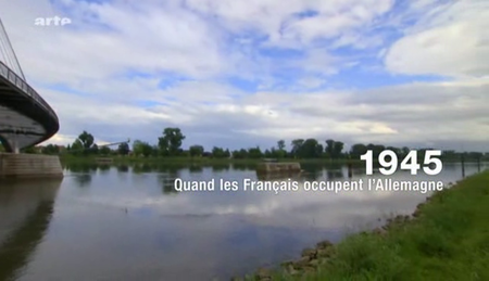 (Arte) 1945, quand les Français occupent l'Allemagne (2011)