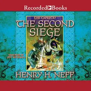 «The Second Siege» by Henry H. Neff