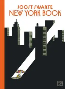 New York Book, por Joost Swarte , Monique Nagielkopf