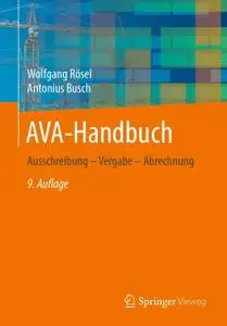 AVA-Handbuch: Ausschreibung - Vergabe - Abrechnung, 9. Auflage (Repost)