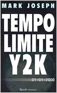 Tempo limite Y2K - Mark Joseph