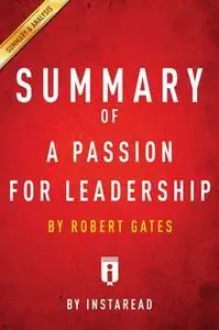 «Summary of A Passion for Leadership» by Instaread