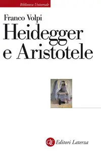 Franco Volpi - Heidegger e Aristotele