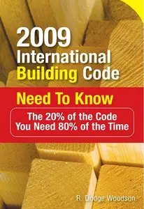 2009 International Building Code Need to Know (Repost)