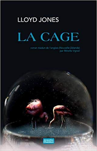 La cage - Lloyd Jones