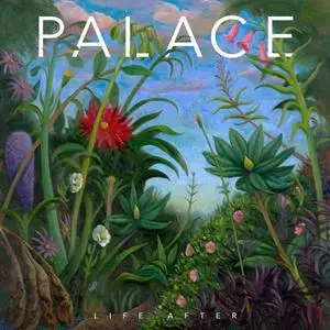 Palace - Life After (2019) [Official Digital Download 24/96]