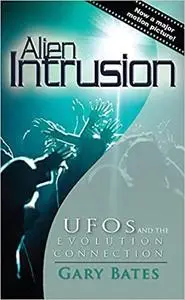 Alien Intrusion (Updated & Expanded)