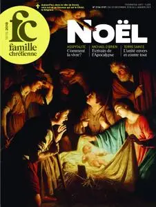 Famille Chrétienne - 22 décembre 2018