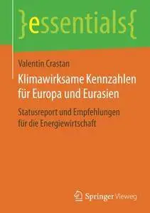 Klimawirksame Kennzahlen für Europa und Eurasien: Statusreport und Empfehlungen für die Energiewirtschaft