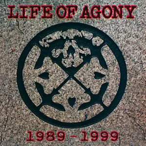 Life Of Agony - Rivers Runs Red + Ugly + Soul Searching Sun + 1989-1999 (1993/1995/1997/1999) [4 albums to 1 combined repost]