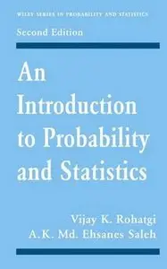 An Introduction to Probability and Statistics, 2nd edition